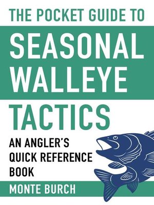 cover image of The Pocket Guide to Seasonal Walleye Tactics: an Angler's Quick Reference Book